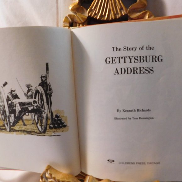 The Story of the Gettysburg Address Cornerstones of Freedom Book Vintage 1969 - Picture 3 of 4